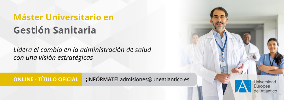 Máster Universitario en Gestión Sanitaria